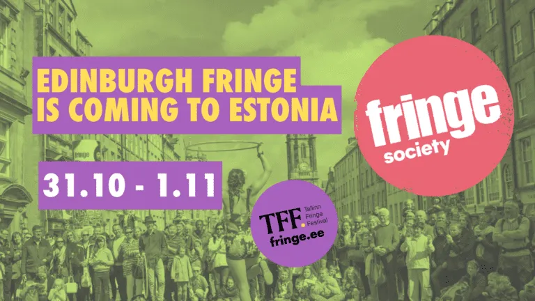 Edinburgh Fringe is coming to Estonia