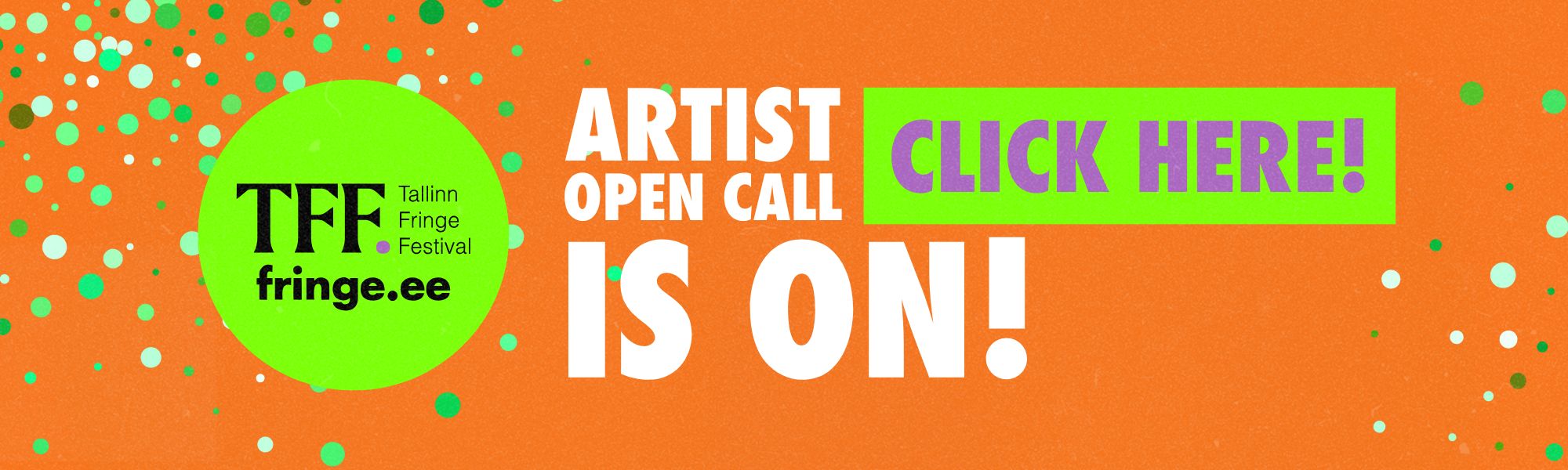 Artist Open Call, Tallinn Fringe Festival